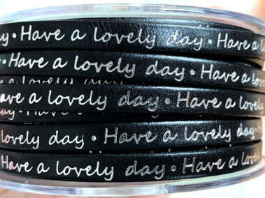 Flat leather lace with pattern have a lovely day