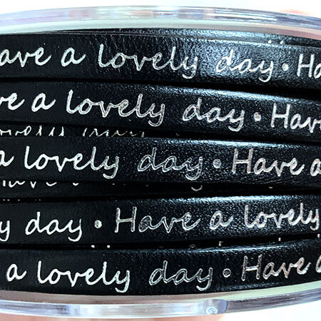 Flat leather lace with pattern have a lovely day